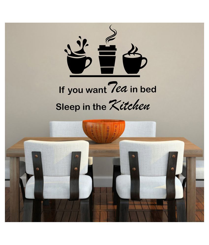     			Wallzone If you Want tea in the bed Sticker ( 70 x 75 cms )