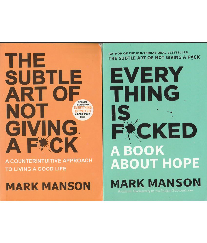     			TWO BOOK SET.THE SUITABLE ART OF NOT GIVING A F*CK AND EVERYTHING IS F*CKED  BY MARK MANSON  ,SELF HELP TWO  BOOKS  SET.