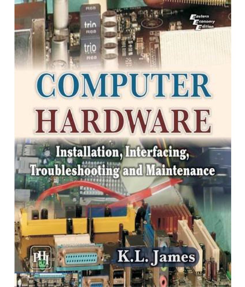 Computer Hardware Installation, Interfacing, Troubleshooting and