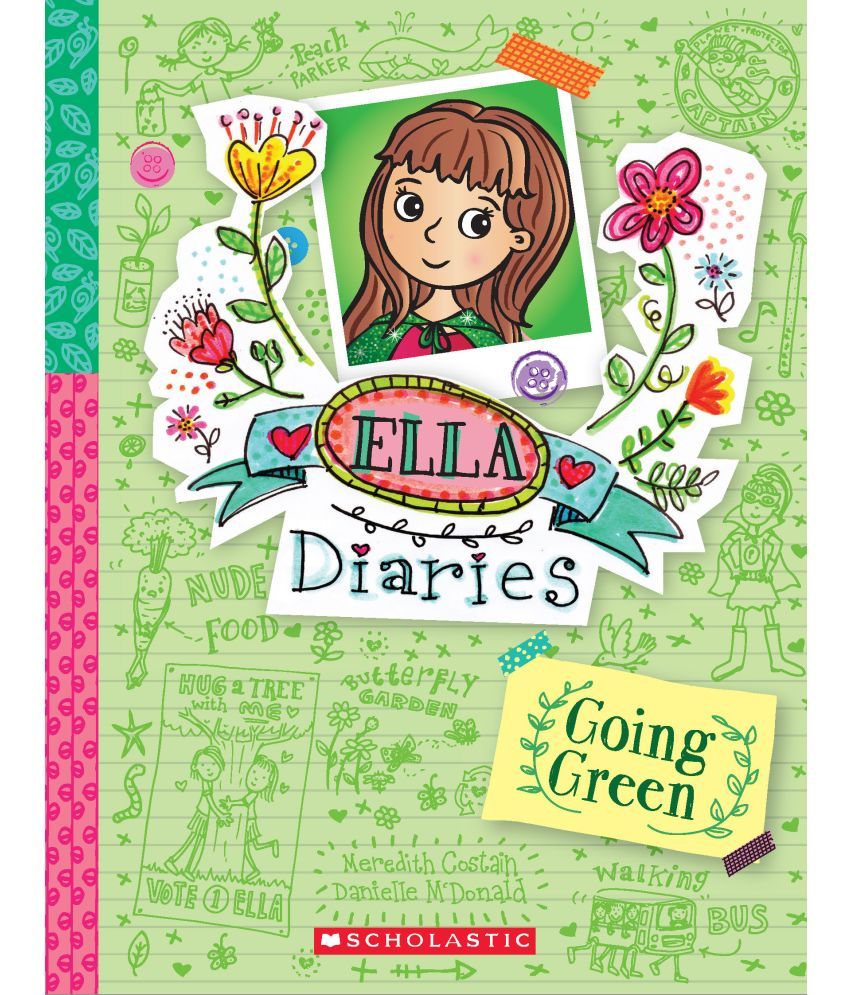     			Ella Diaries #11: Going Green