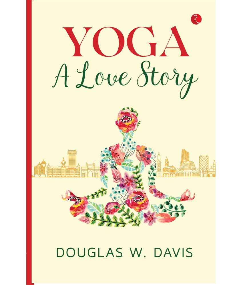     			YOGA: A LOVE STORY