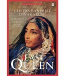 The Last Queen Paperback 20 January 2021  (Paperback, Chitra Banerjee Divakaruni)