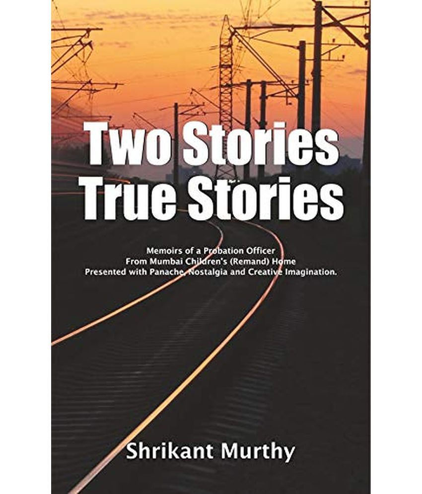     			Two Stories True Stories