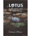 A LOTUS in the muck and other stories