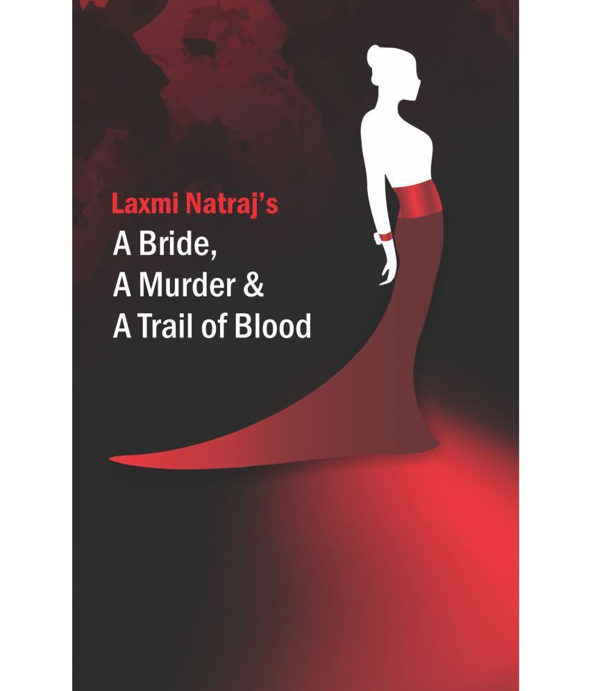     			The Bride the Murder and the Trail of Blood