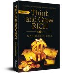 Think and Grow Rich (Premium Paperback): Classic all-time bestselling book on the secret of success, wealth & personal growth by one of the greatest self-help authors, Napoleon Hill