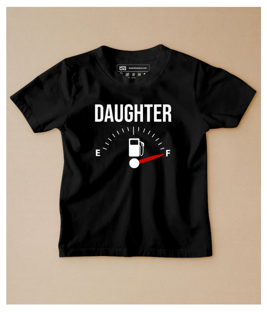     			Daughter Fuel Kids T-Shirt
