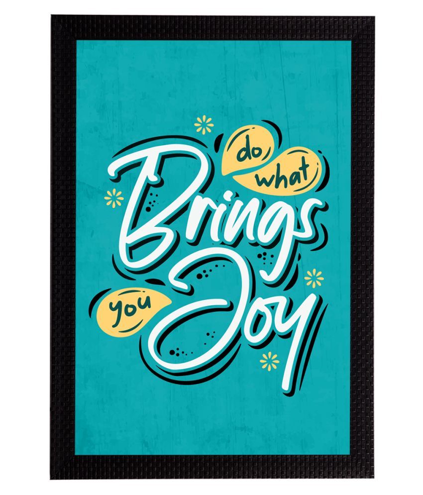     			eCraftIndia Blue & White Do What Brings You Joy Motivational Quote Satin Matt Texture UV Art Painting