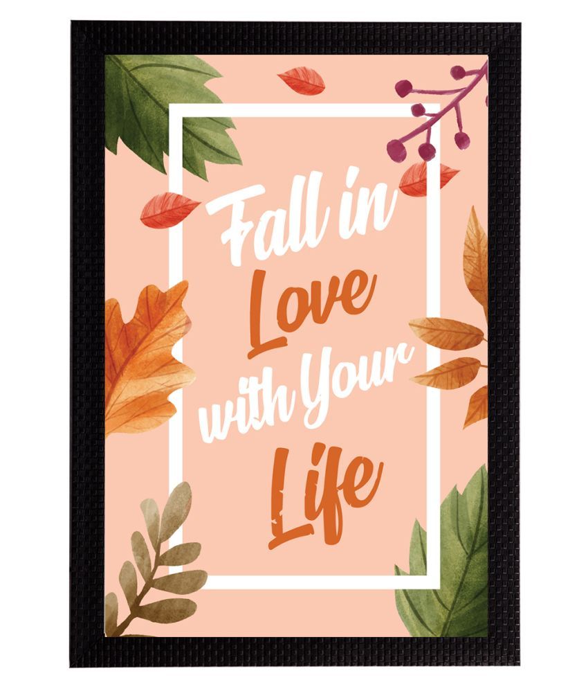     			eCraftIndia Orange & Green "Fall In Love With Your Life" Motivational Quote Satin Matt Texture UV Art Painting