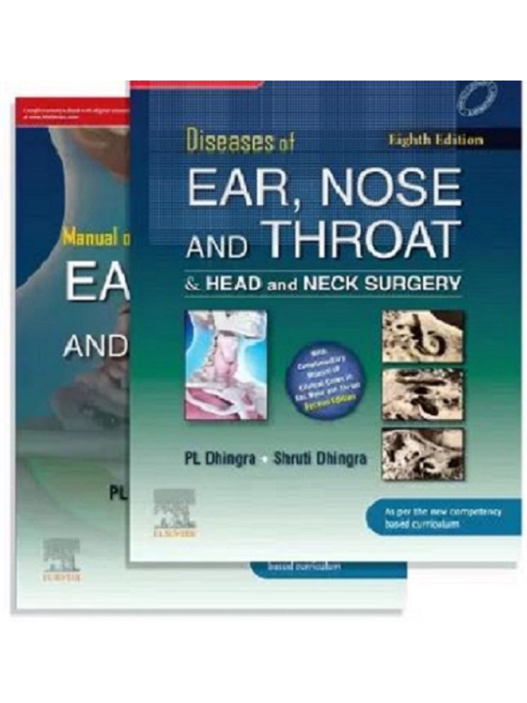     			Diseases of Ear, Nose & Throat and Head & Neck Surgery, 8e & Manual of Clinical Cases in Ear, Nose and Throat, 2e