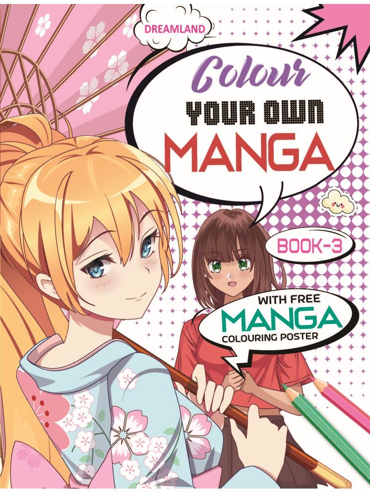     			Colour Your Own Manga Book 3  With Free Manga Colouring Poster Age 4+