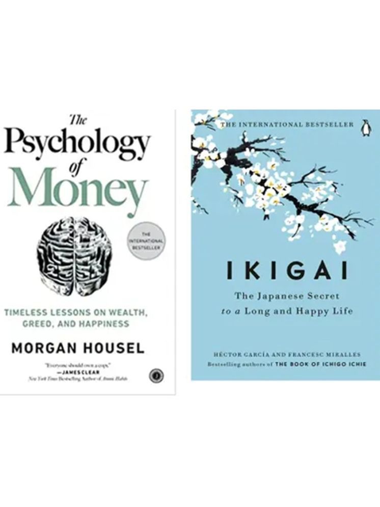     			THE PSYCHOLOGY OF MONEY  + IKIGAI