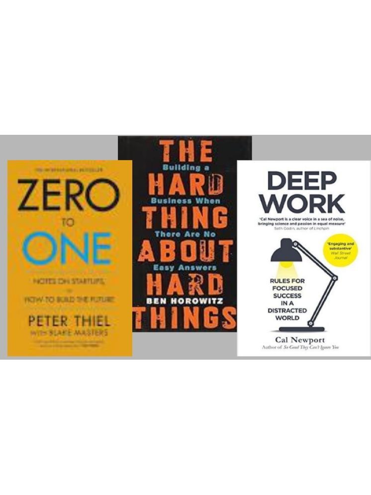     			Zero To One + The Hard Thing about Hard Thing + Deep Work