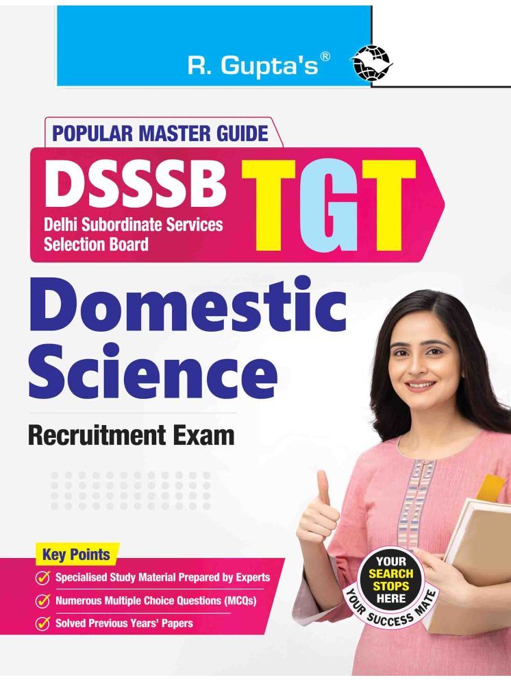     			DSSSB: Teachers (TGT) Domestic Science Exam Guide