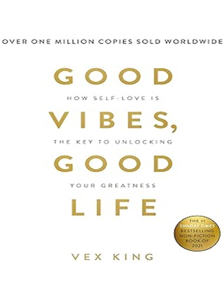     			Good Vibes, Good Life: How Self-Love Is the Key to Unlocking Your Greatness Paperback – Notebook, 31 December 2018