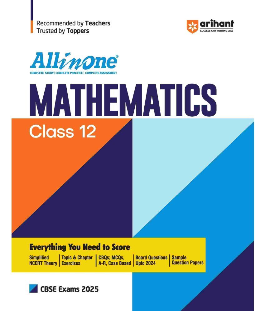     			Arihant All In One CBSE Mathematics Class 12th For CBSE Exams 2025 | Based On Latest NCERT