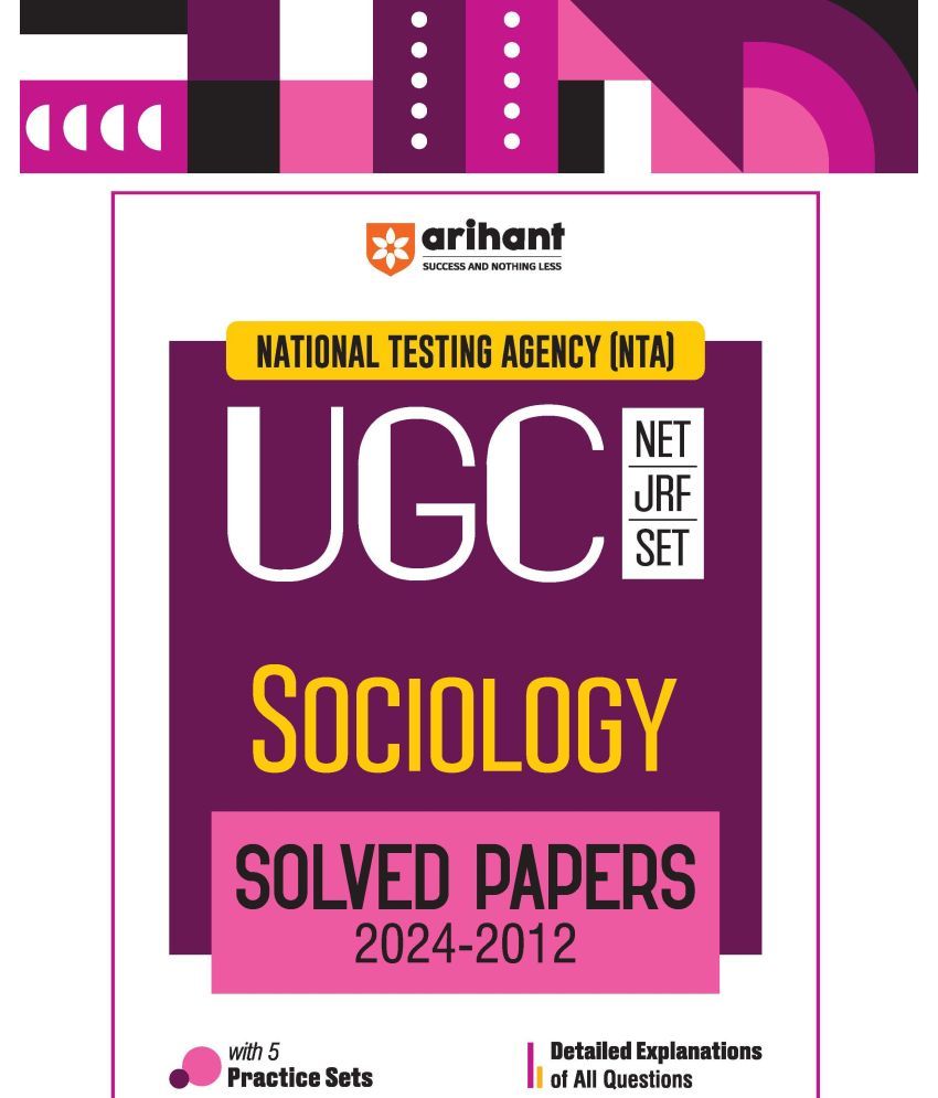     			Arihant NTA UGC NET /JRF/SET 2025 - Sociology Solved Papers (2024-2012)