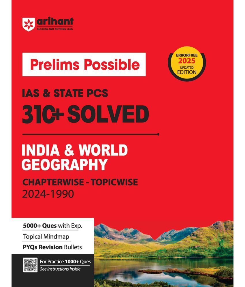     			Arihant Prelims Possible IAS & State PCS Pre Exam India & World Geography | 310+ Solved Papers Chapterwise-Topicwise (2024-1990) | Revised Edition 202