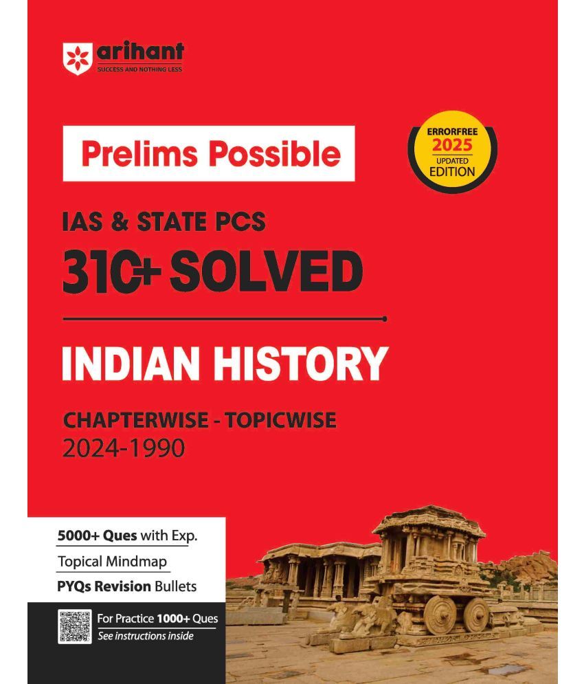     			Arihant Prelims Possible IAS & State PCS Pre Exam Indian History | 310+ Solved Papers Chapterwise-Topicwise (2024-1990) | Revised Edition 2025 | Engli