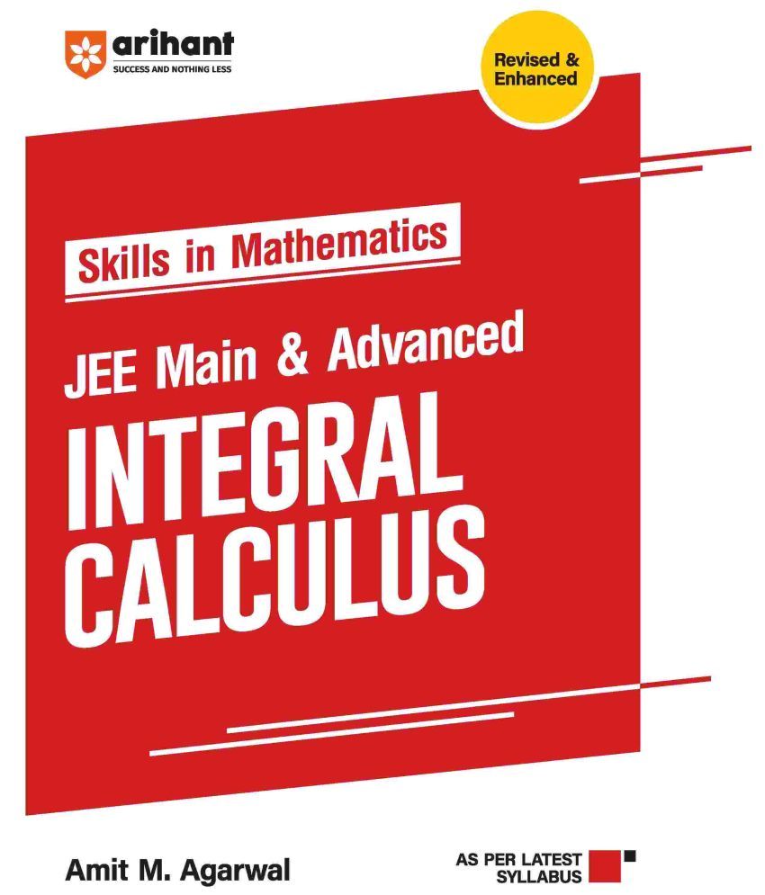     			Arihant Skills in Mathematics Integral Calculus for JEE Main & Advanced | Revised Edition 2025