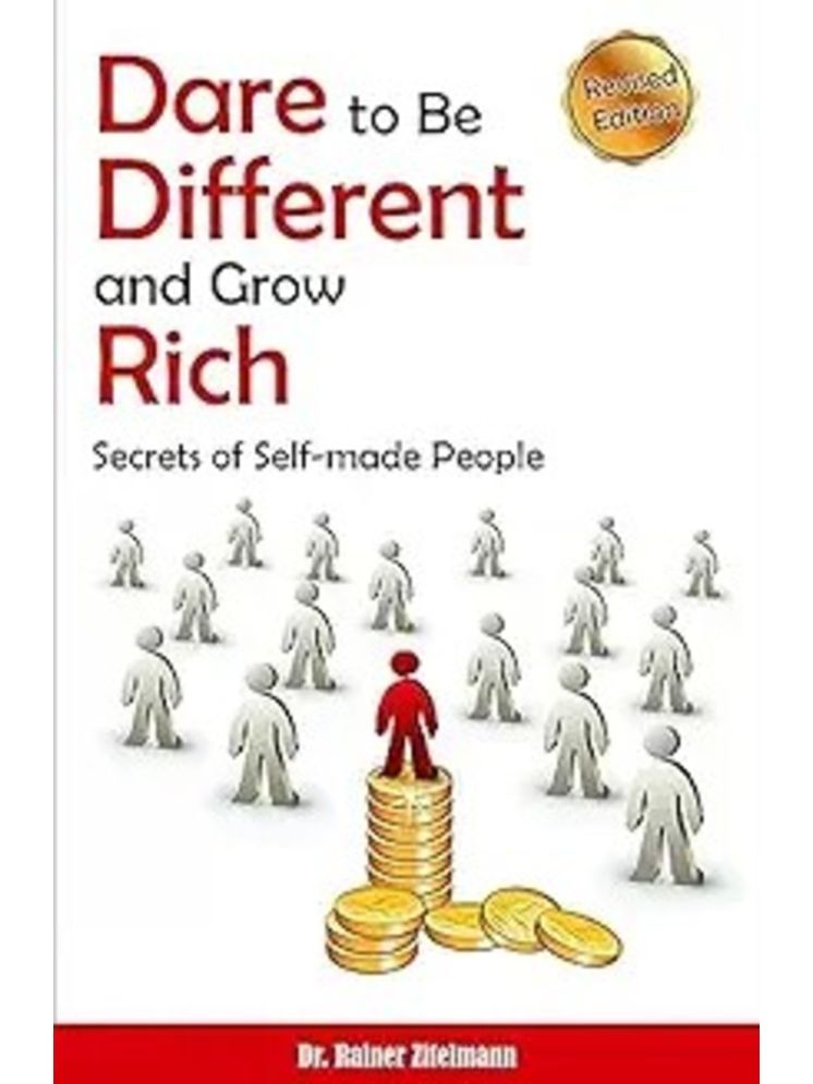     			Dare to be Different and Grow Rich (English)