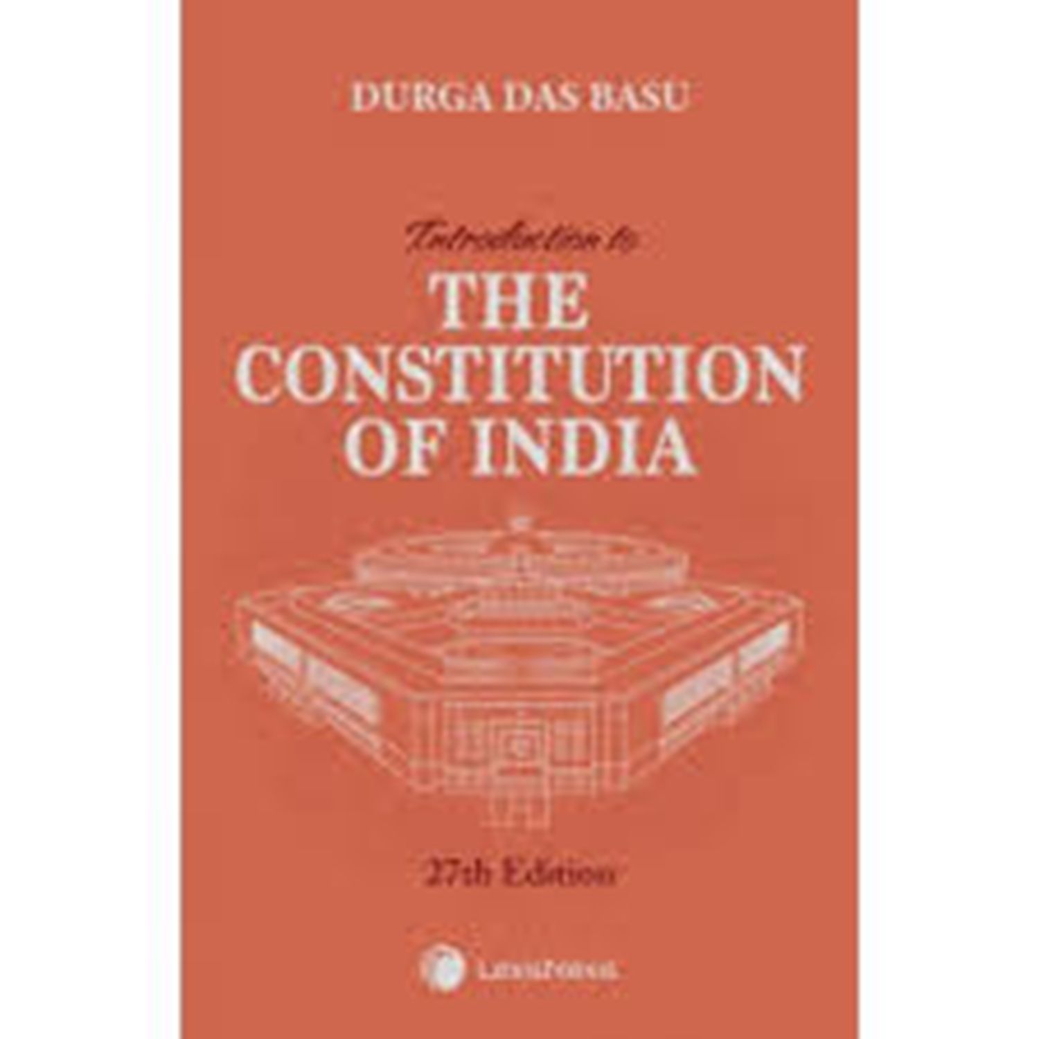     			Introduction to the Constitution of India by Durga Das Basu