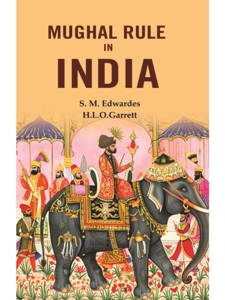     			Mughal rule in India [Hardcover]