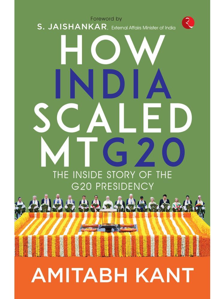     			How India scaled Mt G20: The Inside Story of The G20 Presidency