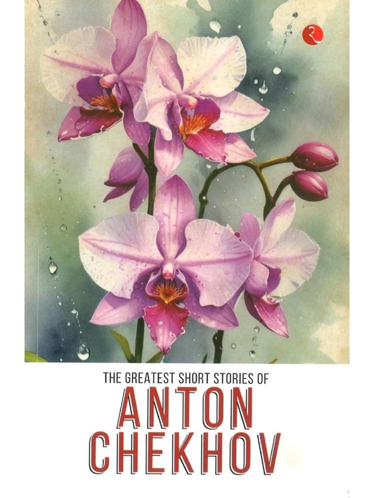     			The Greatest Short Stories of Anton Chekhov By Anton Chekhov