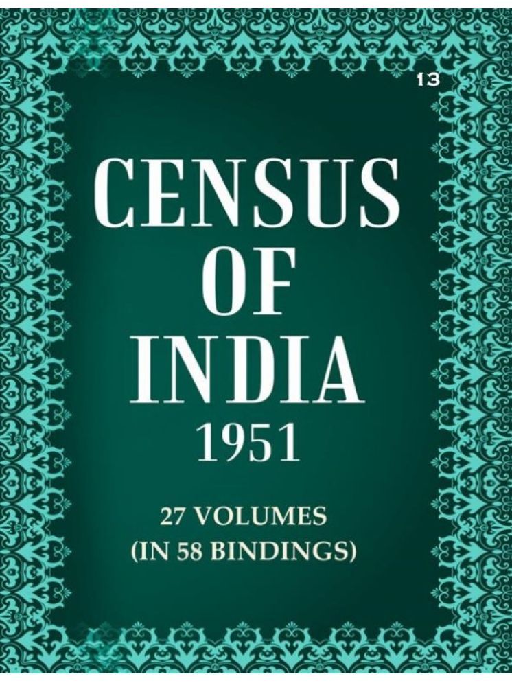     			Census of India 1951: Madras And Coorg - Tables Volume Book 13 Vol. III, Pt. 2-B [Hardcover]