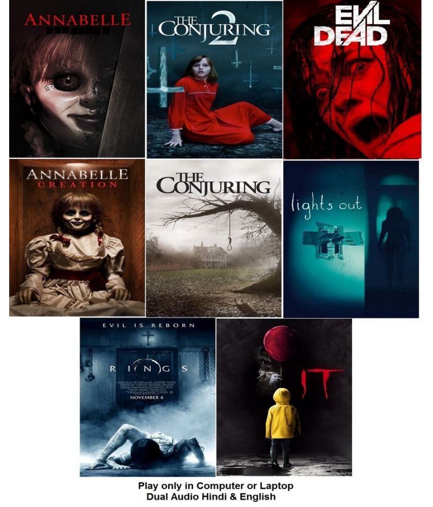     			HORROR MOVIES Annabelle 1 & 2 , The Conjuring 1 & 2 , Evil Dead (2013) , Lights Out (2016) , Rings (2017) , IT (2017) 8 Movies in Hindi & English both Play only in Computer or Laptop without poster