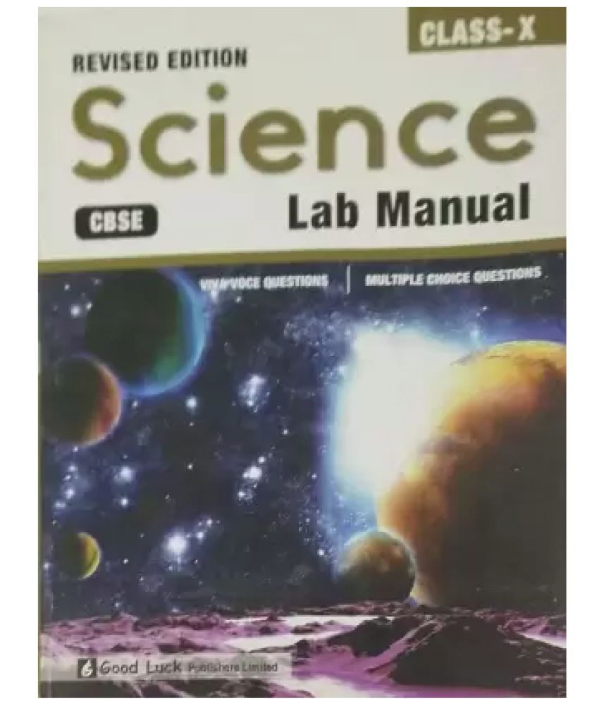     			SCIENCE LAB MANUAL Class 10