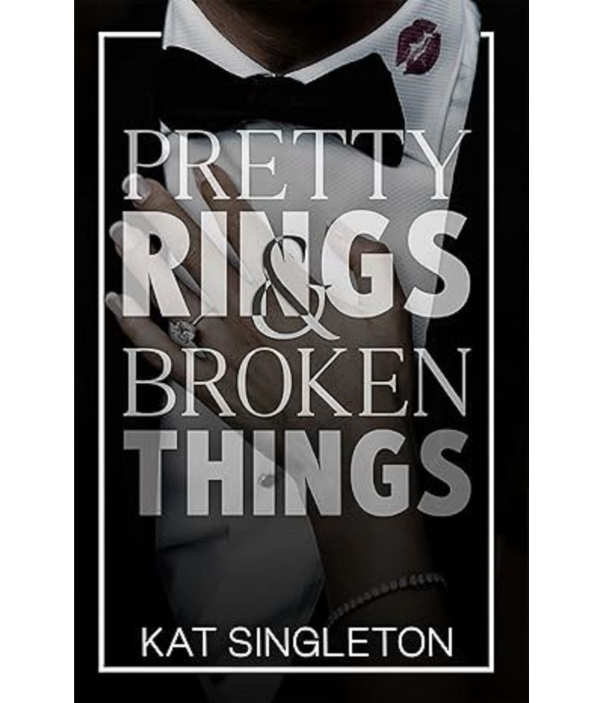     			Pretty Rings and Broken Things: Alternate Cover Paperback – Import, 22 February 2024