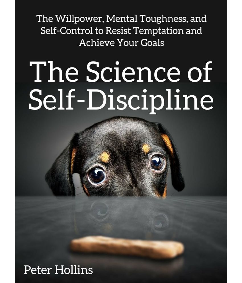     			The Science of Self-Discipline Paperback – 3 December 2019