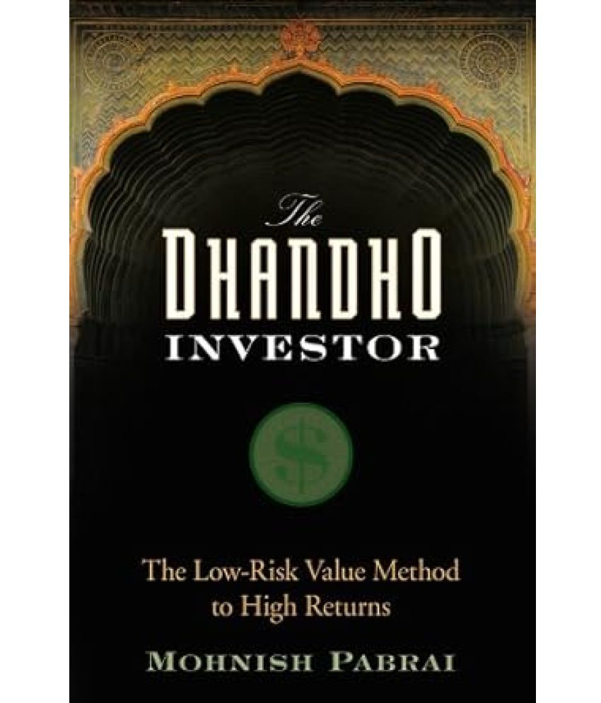     			The Dhandho Investor: The Low-Risk Value Method to High Returns