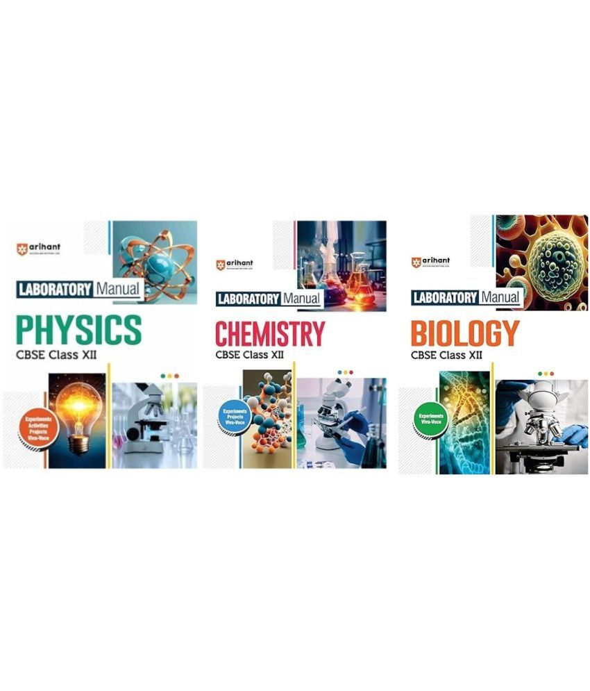     			Arihant Laboratory Manual Physics, Chemistry, Biology CBSE Class - XII 2025