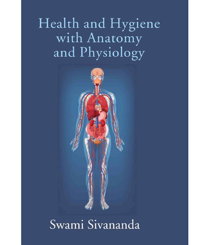     			Health and Hygiene with Anatomy and Physiology