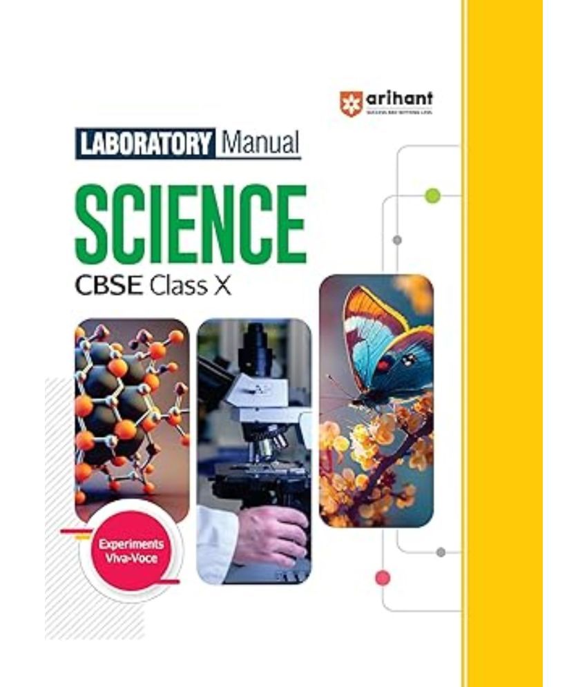     			Arihant Laboratory Manual Science CBSE Class - X, 2025 Experiment Project Viva-voce | Questions and Laboratory instruction based on CBSE syllabus