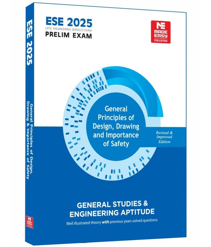     			ESE 2025: General Principles of Design, Drawing and Importance of safety