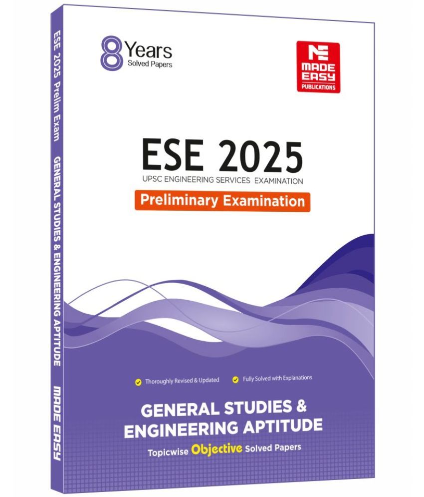     			ESE 2025: General Studies and Engineering Aptitude Topicwise Objective Solved Papers