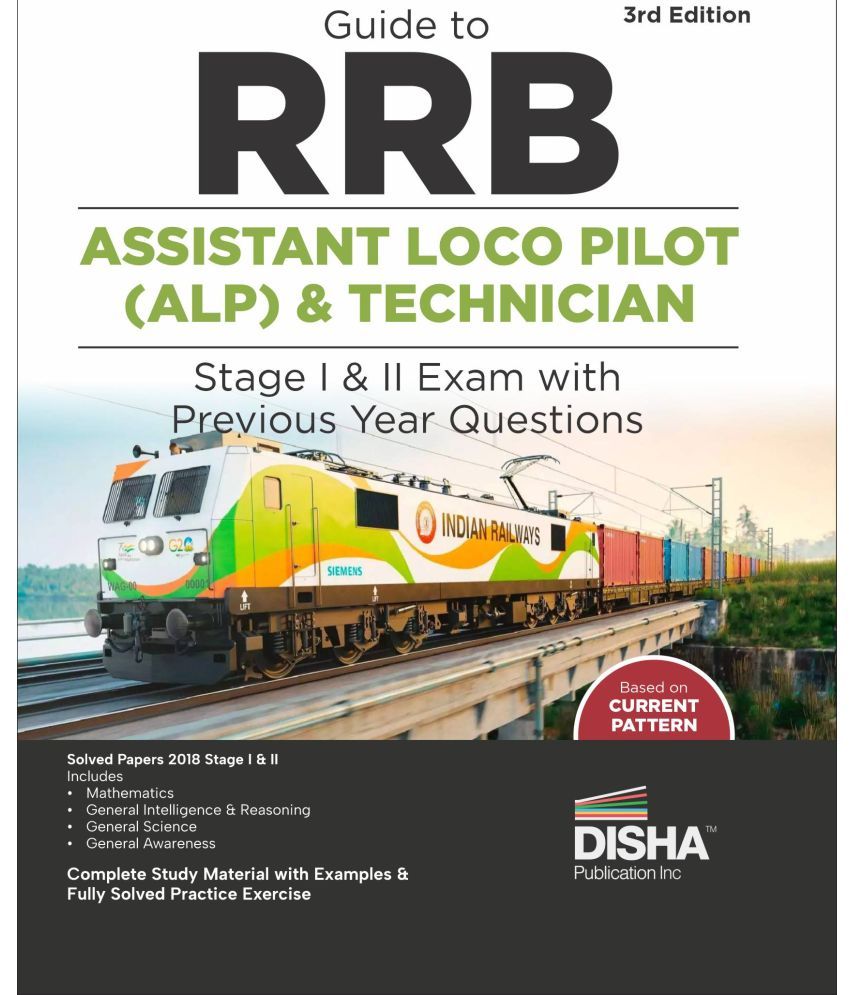     			Guide to RRB Assistant Loco Pilot (ALP) Stage I & II Exam with Previous Year Questions - 3rd Edition | Indian Railway Recruitment Board