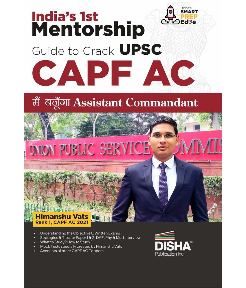     			India's 1st Mentorship Guide to Crack UPSC CAPF AC - Main Banunga Assistant Commandant | written by Himanshu Vats, CAPF AC 2021 Topper, Rank 1