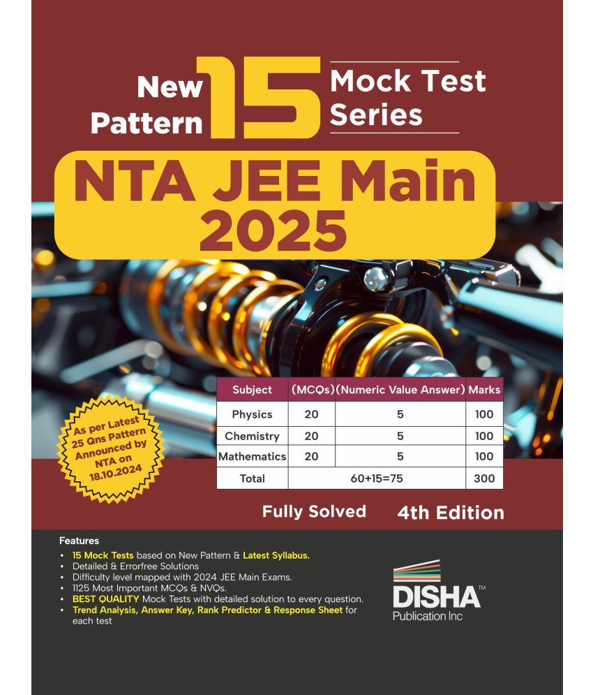     			New Pattern 15 Mock Test Series NTA JEE Main 2025 - 4th Edition | 75 MCQs in Physics, Chemistry & Mathematics Rankers Test Series | 100% Solutions