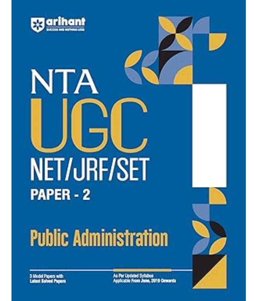     			Arihant 2025 EDITION NTA UGC NET/ JRF/ SET PAPER-2 Public Administration | As per updated syllabus | 3 Model Papers with latest solved papers