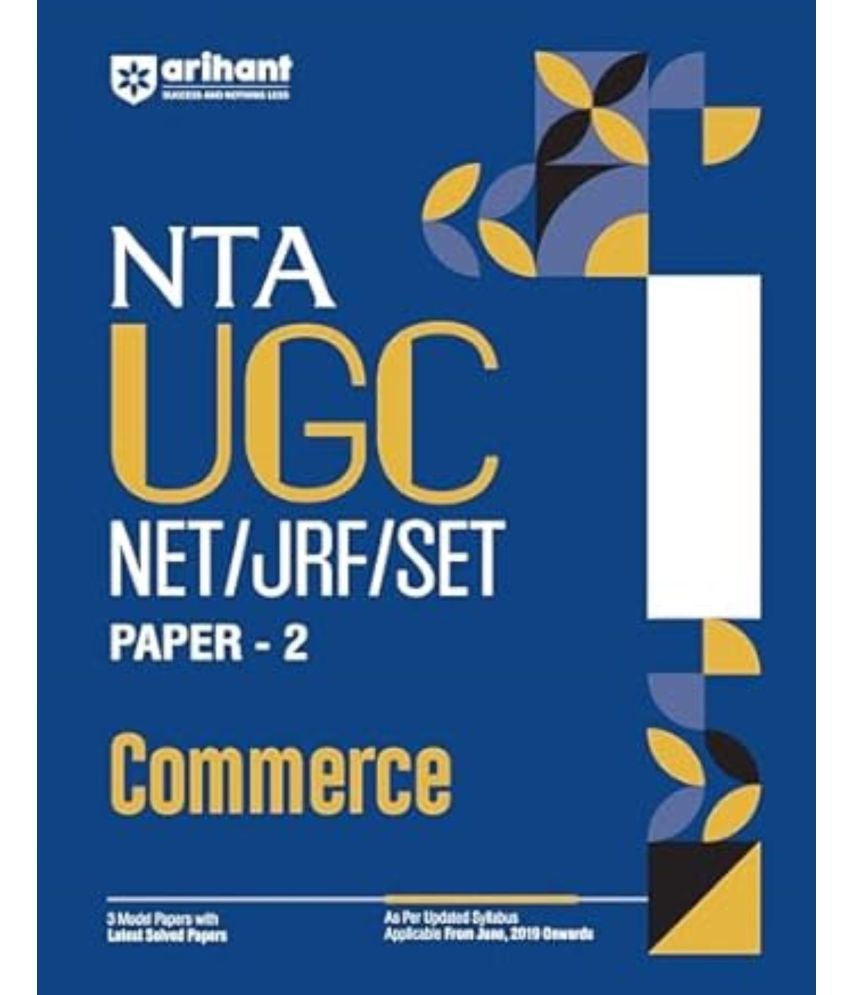     			Arihant 2025 EDITION NTA UGC NET/ JRF/ SET PAPER-2 Commerce | As per updated syllabus | 3 Model Papers with latest solved papers