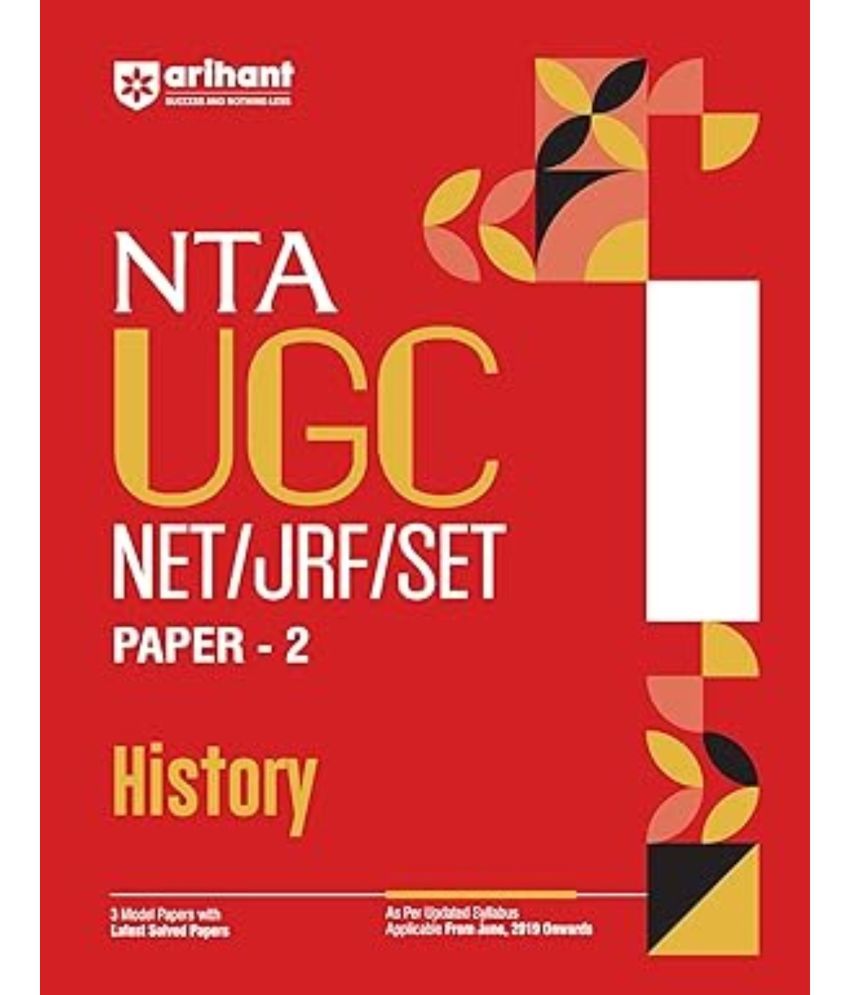     			Arihant 2025 EDITION NTA UGC NET/ JRF/ SET PAPER-2 History | As per updated syllabus | 3 Model Papers with latest solved papers