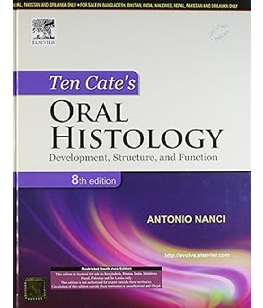     			Ten Cate's Oral Histology, 8e  (English, Hardcover, Nanci Antonio PhD)