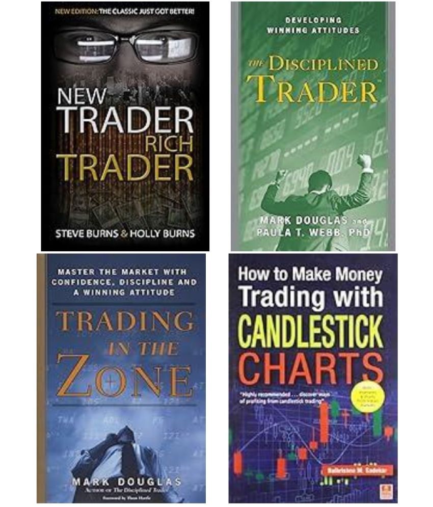     			The Disciplined Trader + How to Make Money Trading with Candlestick Charts + Trading In The Zone + New Trader Rich Trader