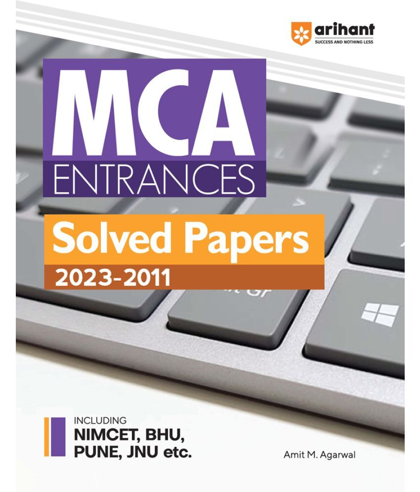     			Arihant MCA Entrances Solved Papers (2023-2011) for 2024 Exam