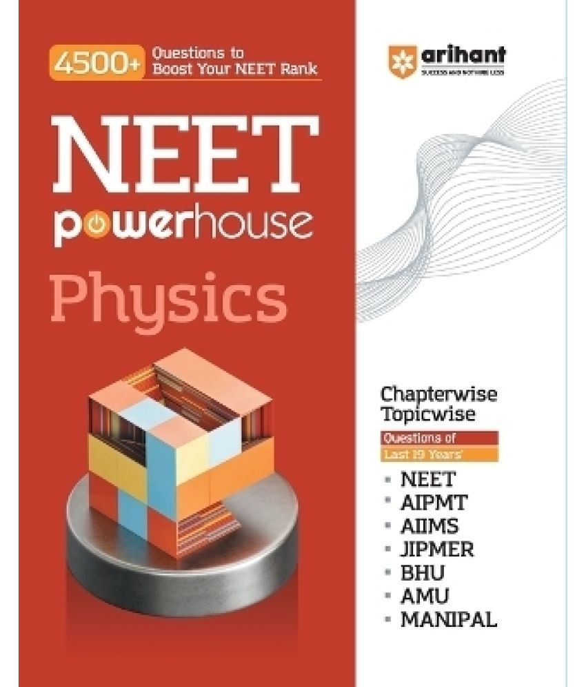     			Arihant NEET Powerhouse Physics Book For 2024 Exam (4500+ Question to Boost Your NEET Rank)